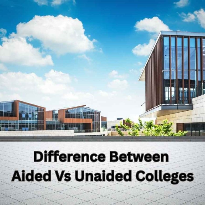 Difference Between Aided Vs Unaided Colleges